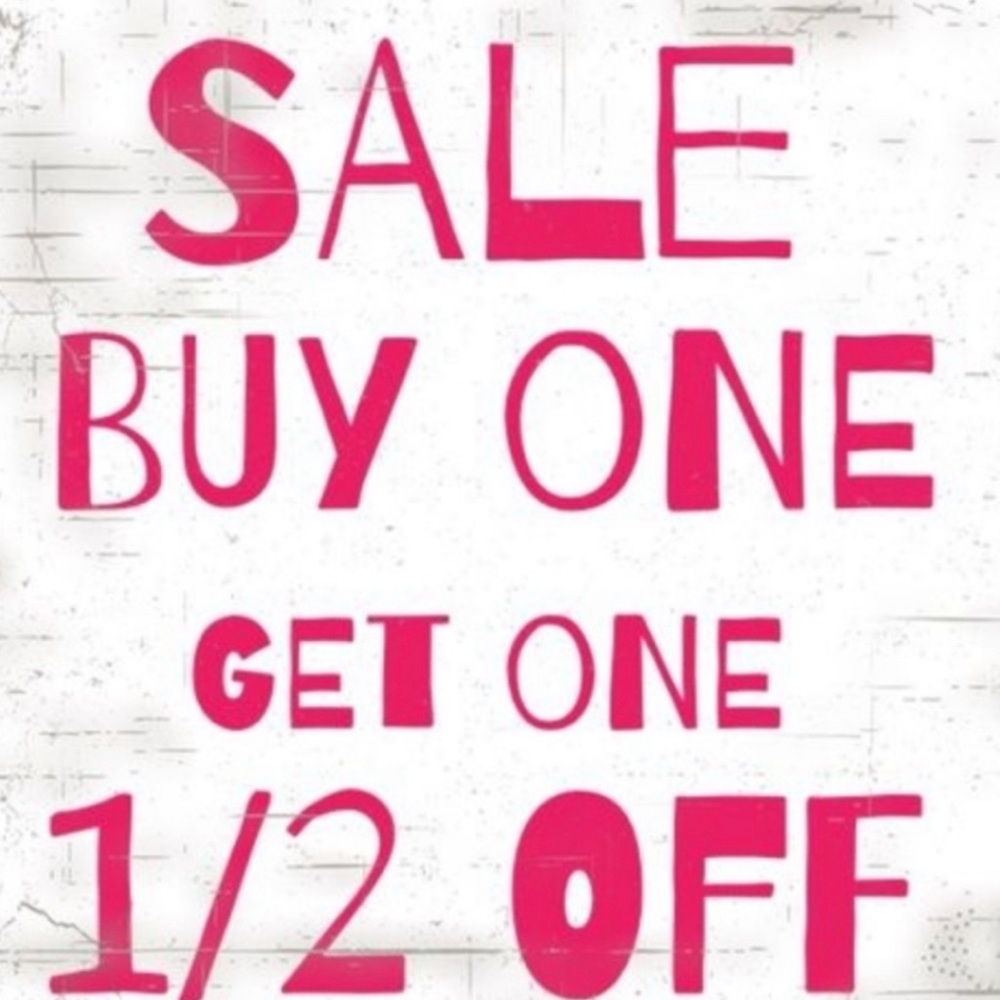 All BOUTIQUE items are Buy 1 get 1 half off. Includes boutique accessories!